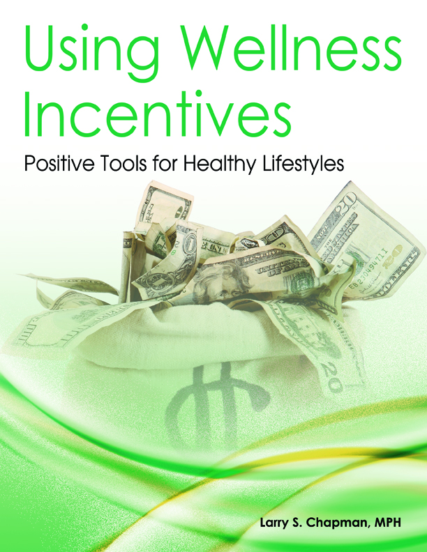 ... Incentives: Positive Tools for Healthy Lifestyles - Chapman Institute