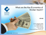 How Worker Health Impacts Organizational Economics