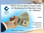 Company Data Sources that can Justify Wellness Investments